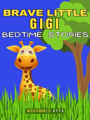 cover image of Brave Little Gigi--Bedtime Stories